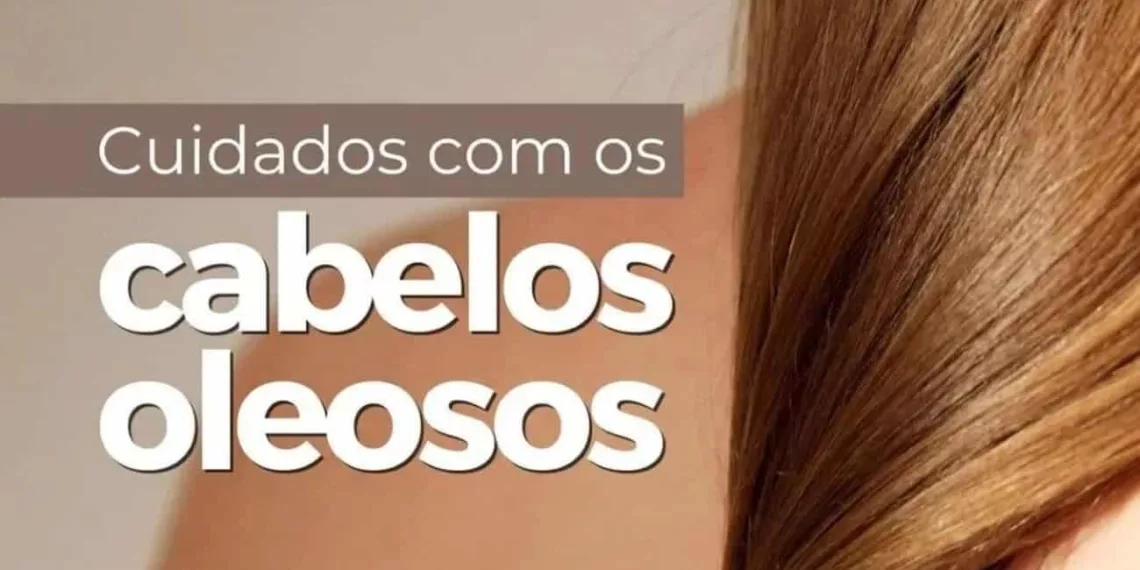 cabelo oleoso capa